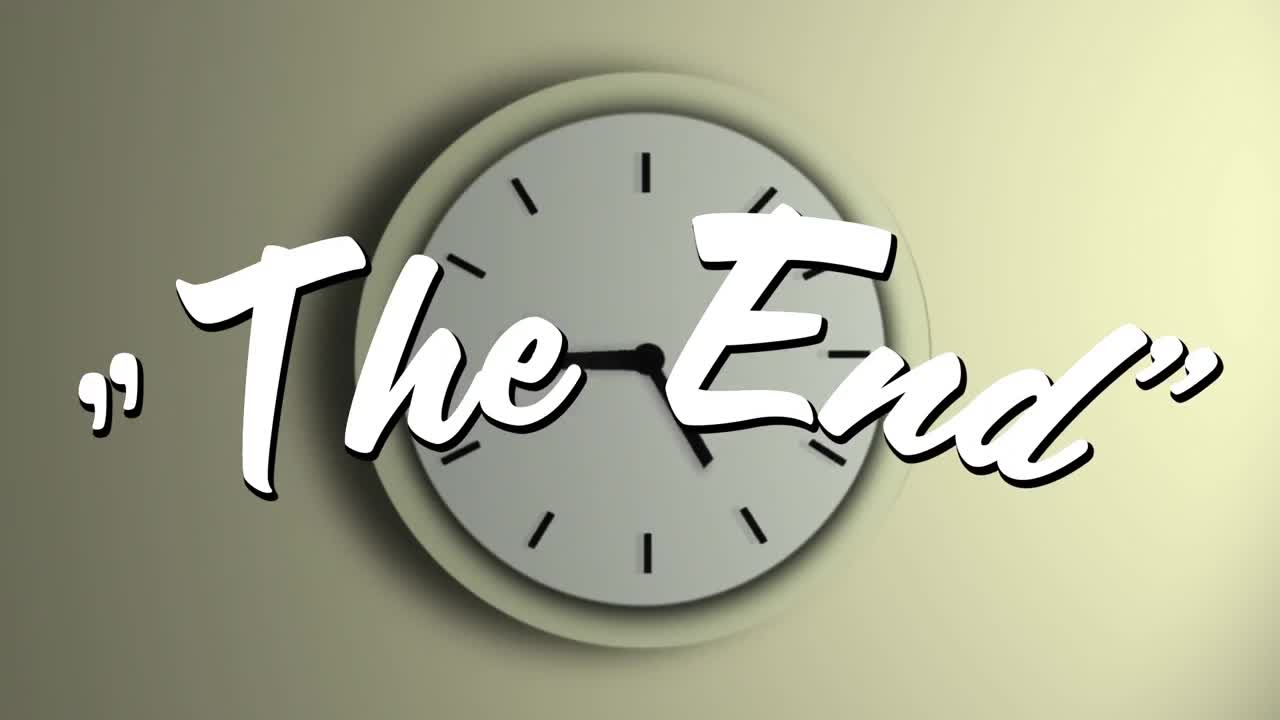 Running analogue clock behind a the end sign