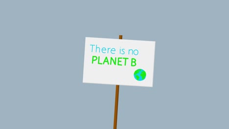 there is no planet b protest banner placard sign animation