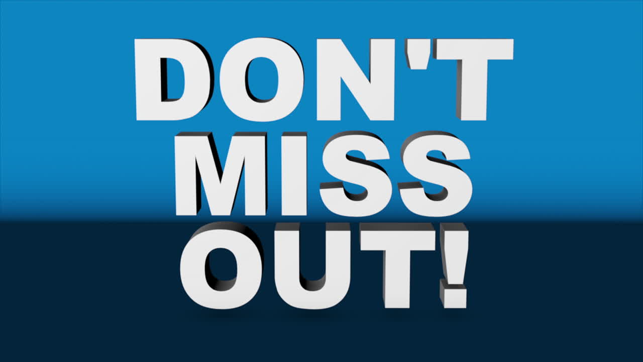 A 3D graphic rendered with Cinema 4D, of white 3D text &amp;quot;DON'T MISS OUT