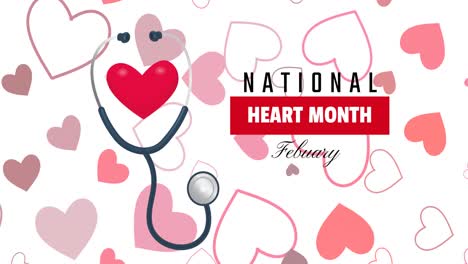 animation of national heart month text over hearts and stethoscope on white background