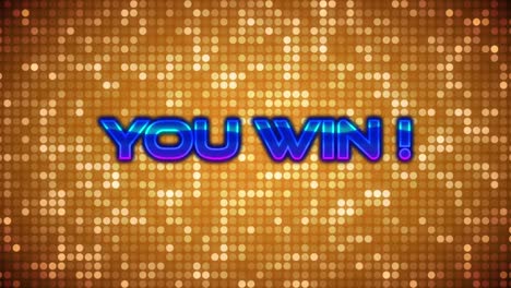 animation of you win text over glowing orange background