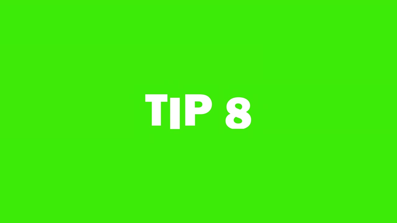Tip 8 text Animation slot machine effect on a green screen