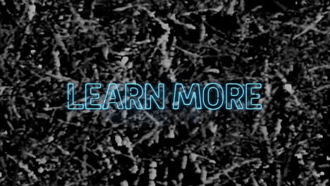 animación de neón aprender más texto sobre fondo texturizado