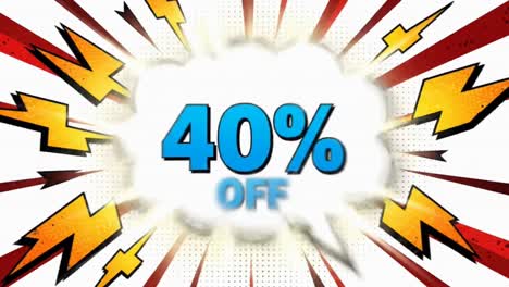Forty percent discount in a comic speech bubble with lightning bolts
