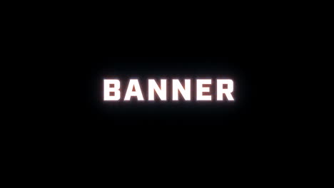 4k-Textanzeige-Des-Wortes-„Banner“-Auf-Schwarzem-Hintergrund