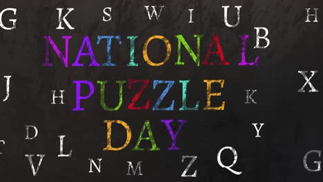 Animation-Von-Buchstaben,-Die-Zum-Nationalen-Puzzle-Tag-Auf-Schwarzem-Hintergrund-Geschrieben-Werden