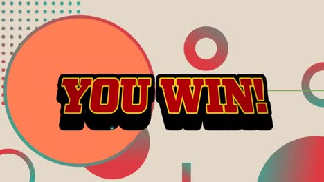 digital animation of you win text banner against abstract shapes on yellow background