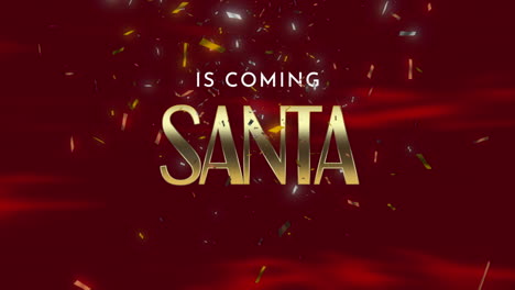 Santa-Is-Coming-with-fly-confetti-on-red-gradient
