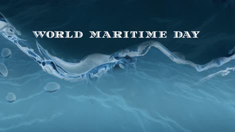 animation of world maritime day text over water