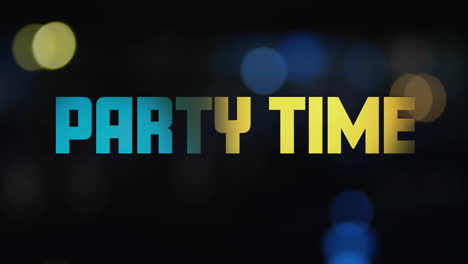 animation of party time text and glowing spot lights on black background
