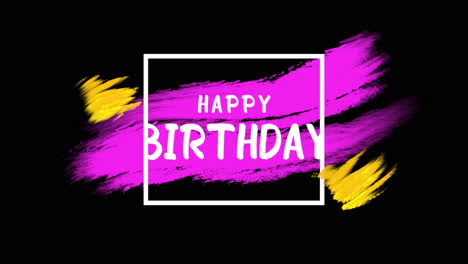 colorful birthday greeting card with yellow and pink brush stroke on black