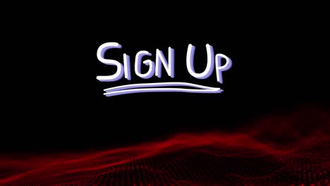 Animation-of-line-under-sign-up-text-over-red-dots-forming-wave-pattern-against-black-background