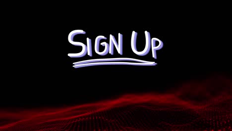 animation of line under sign up text over red dots forming wave pattern against black background