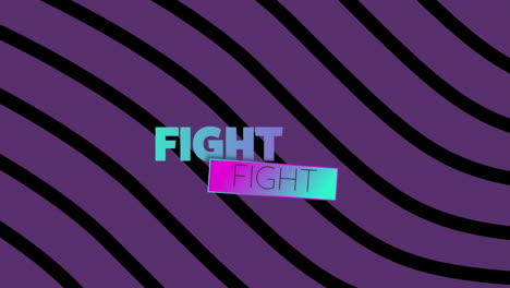 animation of fight text in blue and pink, distorting over purple and black wavy stripes