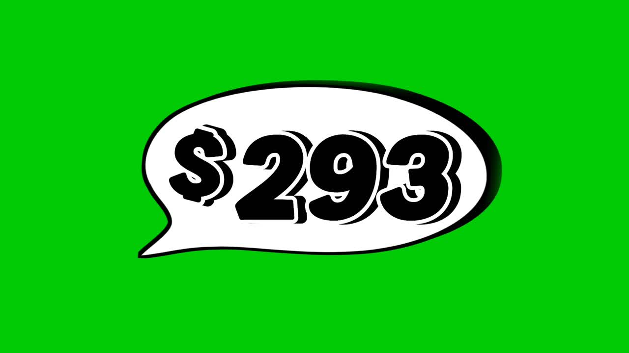 Green screen animation of a "$293 " price in a speech bubble. Perfect for sales, ads, or promo videos. Easy to use and customize in your projects video element