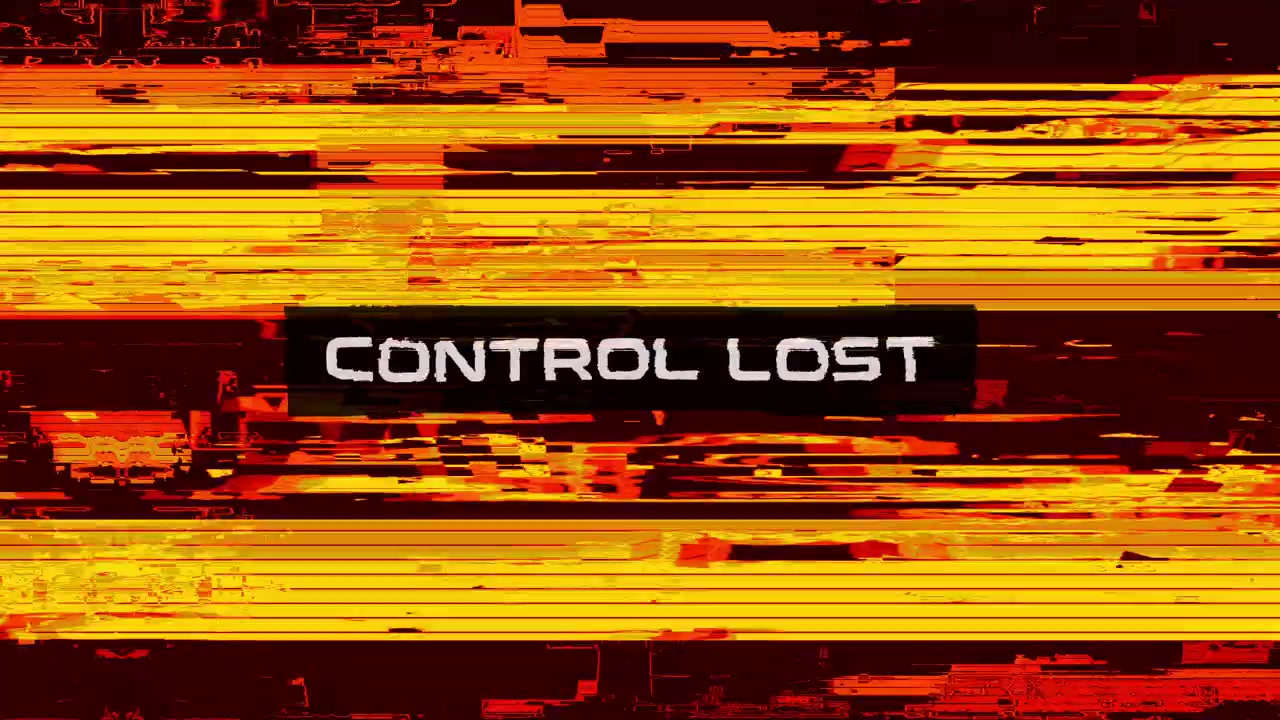 Animated Glitch Screen with 'Control Lost' Warning Message