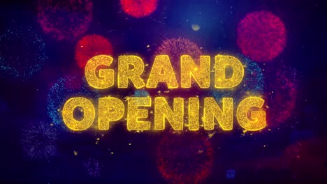 grand opening celebration with fireworks