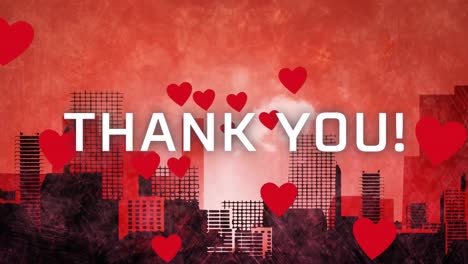 animación de texto de agradecimiento y corazones rojos sobre cielo rojo y paisaje urbano negro.