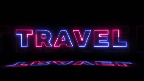 neon glowing word 'travel' on a black background with reflections on a floor. neon glow signs in seamless loop motion graphic