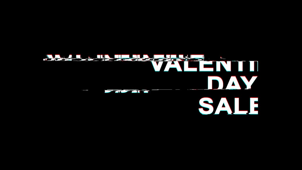 Valentine's Day Sale Glitch Effect Text Digital TV Distortion 4K Loop Animation