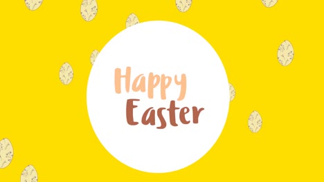 animation of happy easter in circle over easter eggs on yellow background