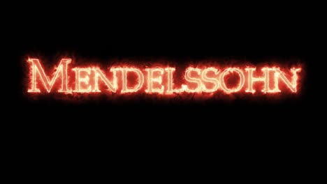 mendelssohn written with fire. loop