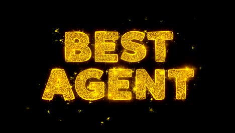 best agent text sparks particles on black background.