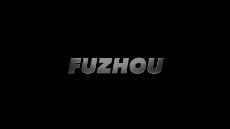 ciudad de fuzhou, china, título gráfico 3d aspecto de acero cepillado, relleno y canal alfa
