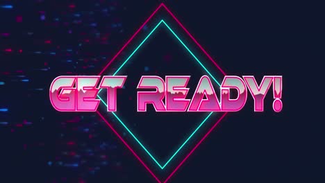 animation of get ready text over neon shapes on black background