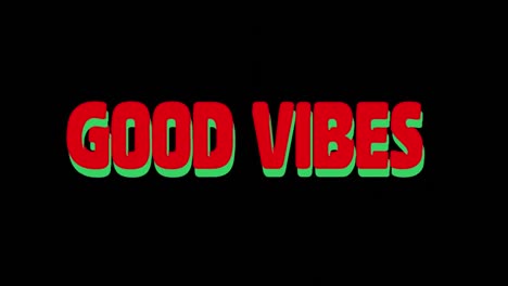 Animation-of-good-vibes-text-on-black-background