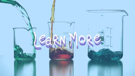 animation of learn more over liquids pouring into glasses