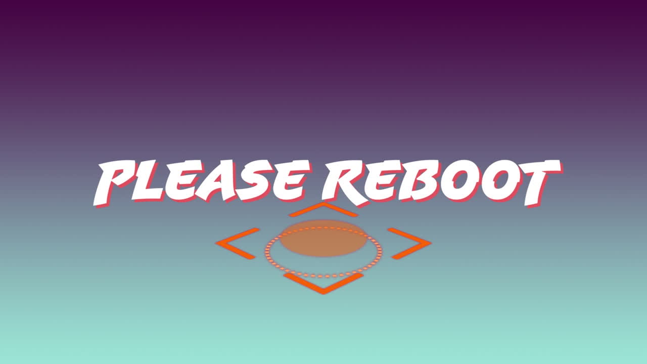 Animation of white text please reboot, with rotating orange scope, on graduated blue background