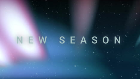 new season text animation over starry night sky with aurora borealis