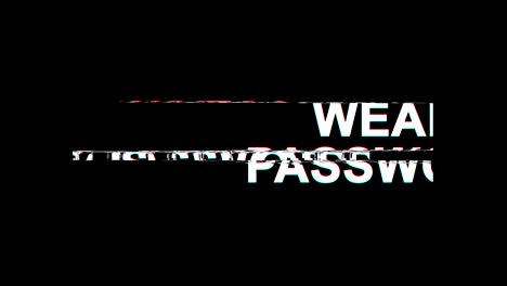 weak password glitch effect text digital tv distortion 4k loop animation