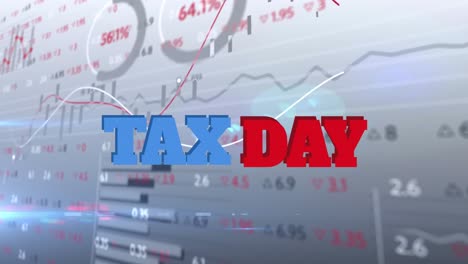 Animation-of-tax-day-over-financial-data-processing-on-white-background