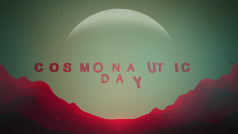 cosmonautics day with moon and red mountains in space