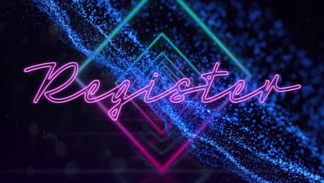register text animation over neon geometric shapes and particle effects