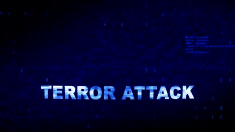 Terror Attack  Text Digital Noise Twitch Glitch Distortion Effect Error Animation.