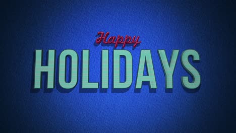 festive happy holidays text in red and green on blue background