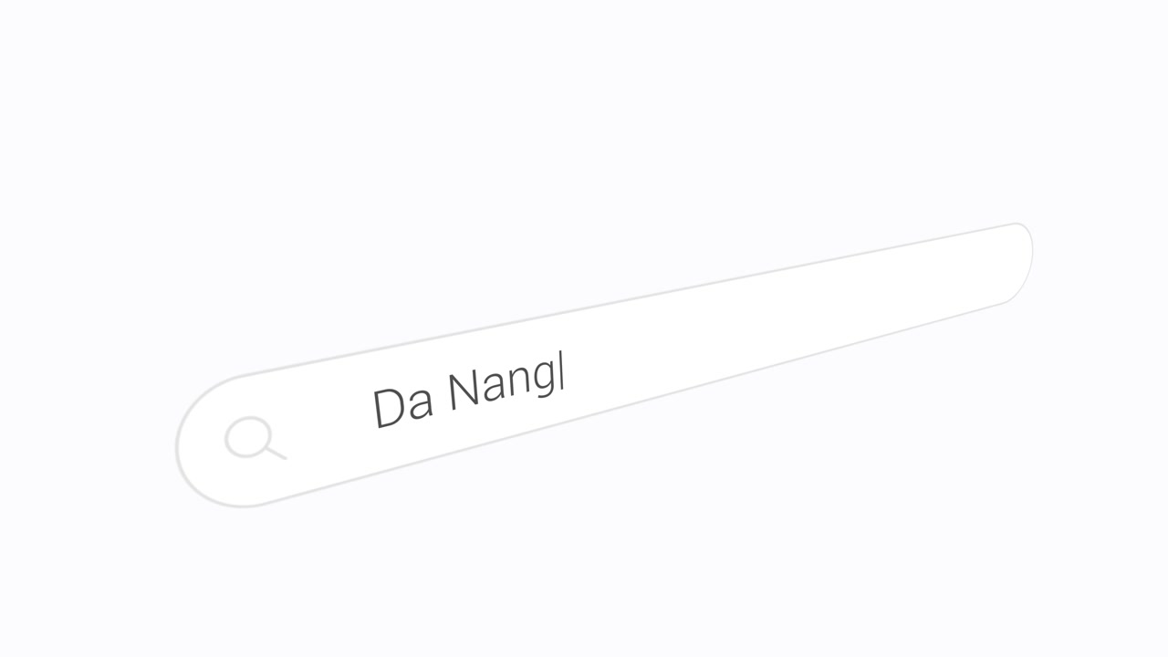 Typing Da Nang Into the Search Engine - Close Up