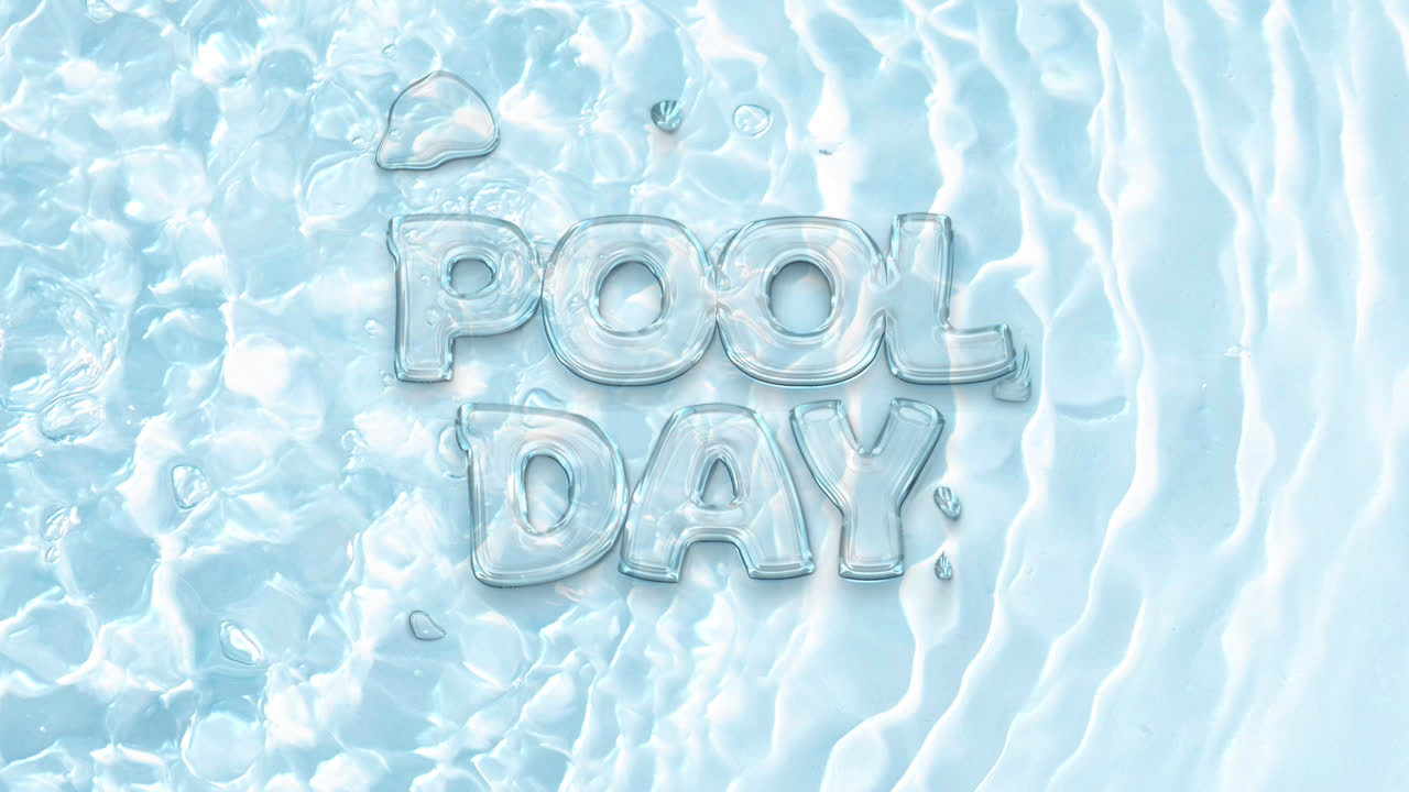 Pool Day in a Transparent Text Graphic on Rippled Water