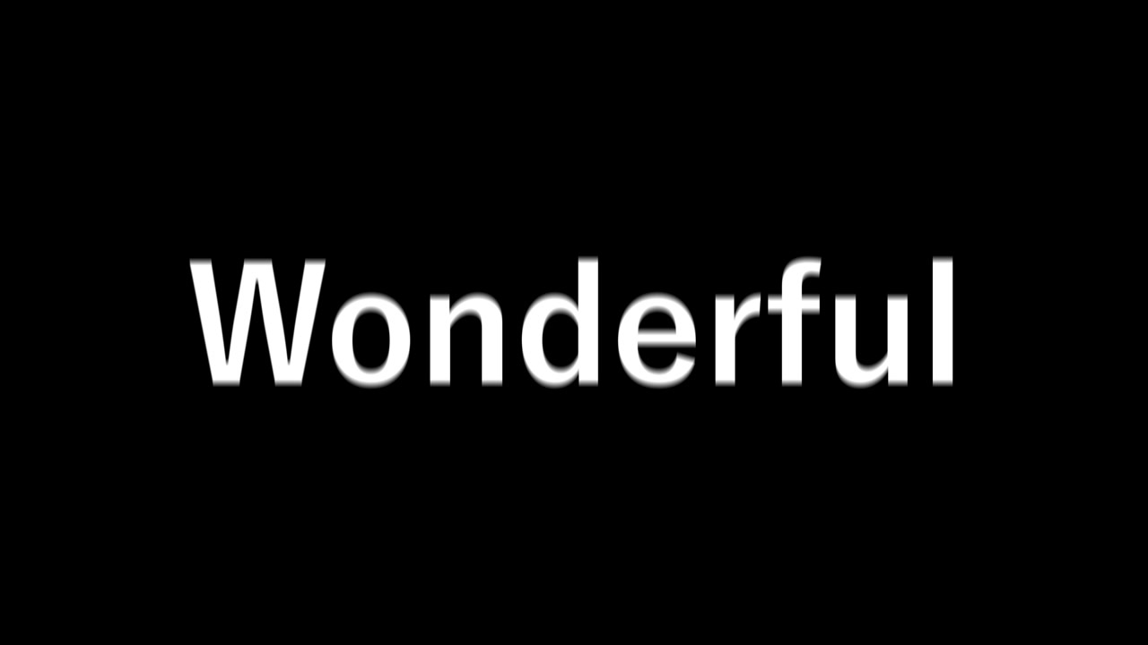Wonderful text animation message motion graphics
