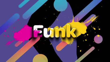 animation of funk text in white letters with colourful shapes and paint splashes on black background