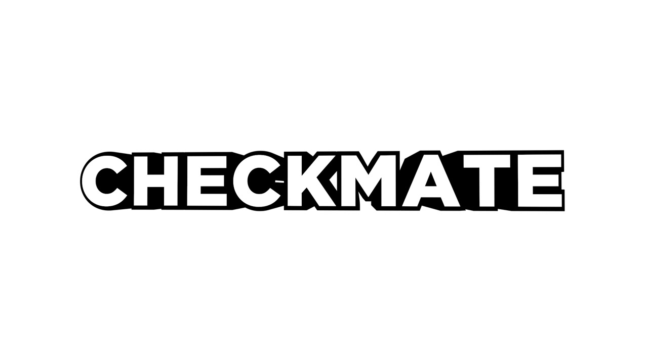 Animated Checkmate Text on White Background