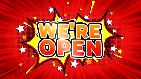 we are open word retro cartoon comic bubbles seamless loop