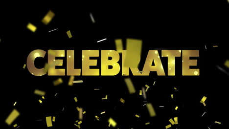 animation of celebrate text and confetti falling on black background