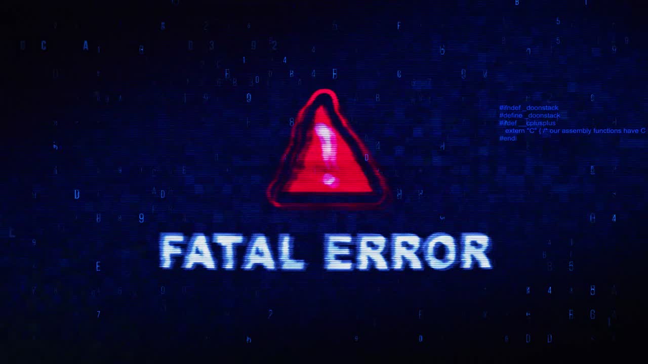 Fatal Error Message on a Distorted Screen