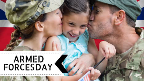 animation of armed forces day text over caucasian male and female soldiers, daughter and flag of uk