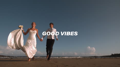 animation of good vibes text over just married couple on the beach