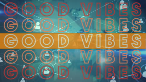 animation of data processing over good vibes texts